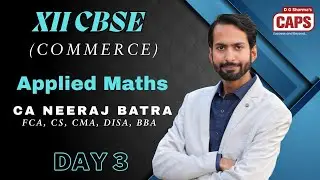 🎯 XII CBSE Maths | Day 3 | CA Neeraj Batra