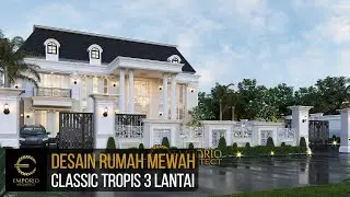 BEGINI DESAIN RUMAH MEWAH MILIK KONGLOMERAT!! - DESAIN RUMAH MEWAH