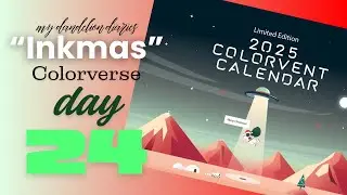 2025 Colorverse Colorvent: Day 24 | #inkmas2025