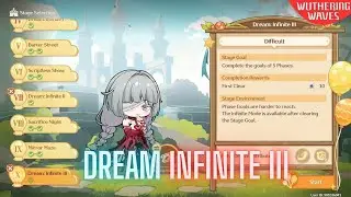 Dream Infinite 3 - Phantasma Dreamland Event Guide Wuthering Waves