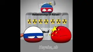 Relationship of Asian #countryballs #meme #memes #shorts #alightmotion