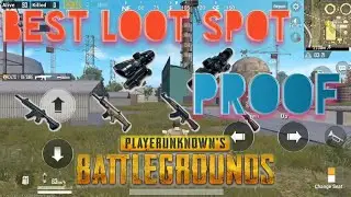 Pubg Mobile Best Loot Locations|Erangle With proof