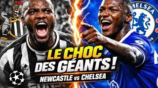 NEWCASTLE & CHELSEA : Le Triomphe Europ&eacute;en ! (Wissa & Caicedo en Feu 🔥)