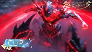 🔥ENG SUB | Sky Poison Scorpion Dragon Beast&lsquo;s Getting Furious| Battle Through the Heavens EP180 Clip