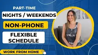 Part-Time NIGHTS / WEEKENDS Flexible Schedule Non-Phone (Ticket Based) Work From Home Job | US Only