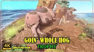 Split Fiction: Goin' Whole Hog Trophy/Achievement