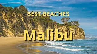 Best Beaches Malibu
