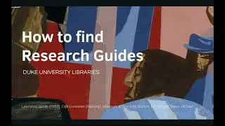How to Find Research Guides Helpful for your Art Research