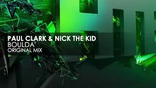 Paul Clark & Nick The Kid - Boulda'