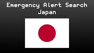 Emergency Alert Search - Japan