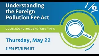 CCL Training: Foreign Pollution Fee Act