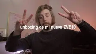 Unboxing Sony ZV-E10 | La cámara que usaré en mi canal + prueba real S-Log3 y DaVinci Resolve