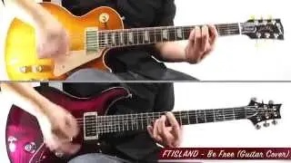 FTISLAND (에프티 아일랜드) - Be Free (Guitar Playthrough Cover By Guitar Junkie TV)