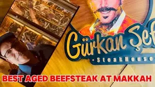 Gurkan Sef:The best steakhouse in Makkah 