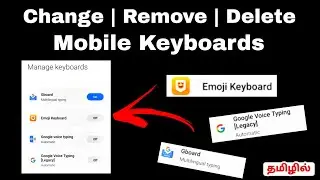 how to change/remove/delete keyboards on mobile in tamil | Emoji Gboard Google  Keyboards