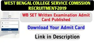 West Bengal State Eligibility Test(WB SET)Examination-2020 Written Examination Admit Card Published|