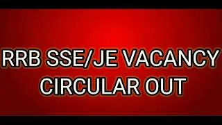 RRB JE/SSE VACANCY 2022