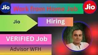 Jio Advisor Work Remote  II Work From Home Work II Remote Work #workfromhome 