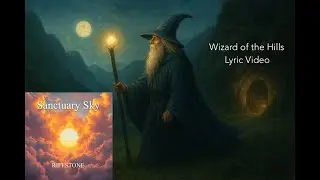 Wizard of the Hills (Lyric Video) -  Riffstone