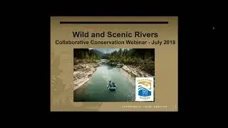 C2 Webinar: Wild and Scenic River System