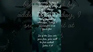 Prayer for Freedom from Addiction #PrayerForFreedom#ChristianMotivation #ChristianShorts #JesusSaves