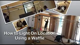 How to Light On Location Using a Waffle