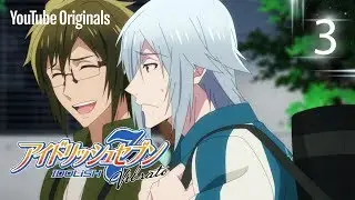 3-я серия: Мальчики попались | Первая часть | IDOLiSH7 Vibrato