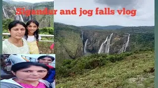 sigandur and jog falls vlog