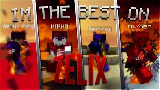 👑 I'm the best on Zelix (demolishing, Kirx0, nxther, Quartar, amine777, Puncess etc.)