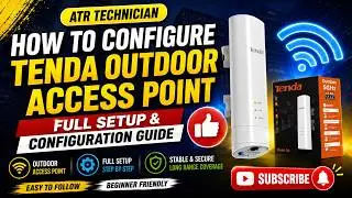 How to Configure Tenda Outdoor Access Point | Full Setup & Configuration&nbsp;Guide. #tendarouter