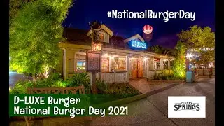 FOOD REVIEW: D-LUXE Burger for National Burger Day | Disney Springs | 5 Min or Less