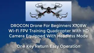 Drocon Drone For Beginners X708W With HD Camera