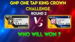 GNP Logu vs GNP Mohan || GNP One Tap King Crown Challenge || Best Ever Match || Who Will Won ?
