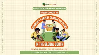 Back2Basics Workshop: Building Capacity For Community-Driven Climate Solutions In The Global South