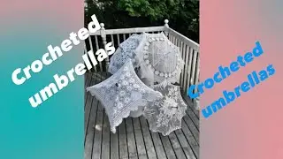 crocheted umbrellas, handmade umbrellas ,Fashion review!
