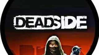 Deadside.. Server is Dead Or Alive! Ps5