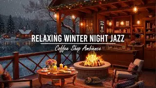 Relaxing Night Jazz at Cozy Lakeside Coffee Porch Ambience ❄️ Soft Winter Jazz Music for Working