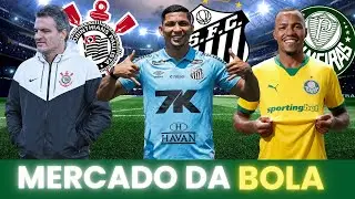 MERCADO DA BOLA | CORINTHIANS AVANÇA COM EX FLAMENGO | VERDÃO FECHA COM VOLANTE | GALVÃO INTERNADO!