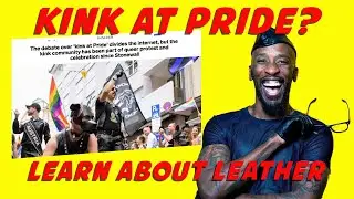 Kink @ Pride? Learn About Leather! Q. Darkqwolf Interview