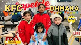 farewell party in KFC with family|funny|kids|food|dinner|Gujranwala 