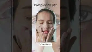 Complexion Bar