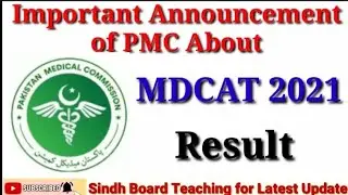 Important Announcement of PMC About MDCAT 2021 Result