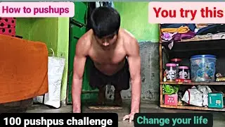 100 pushpus a day for 30 days challenge  video NO.30. { YOU TRY THIS} CHANGE YOUR LIFE