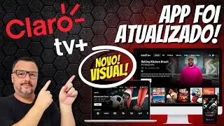 CLARO TV+ recebeu ATUALIZA&Ccedil;&Atilde;O no DECODER! NOVA INTERFACE CONFIRA AQUI!😉