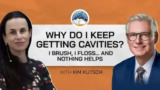 The Unfair Reason You Get Cavities Dr. Kim Kutsch