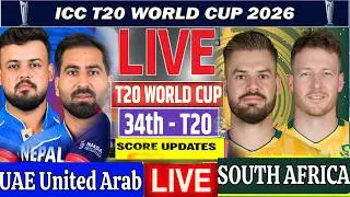 🔴 Live:South Africa vs United Arab Emirates, Live Cricket Match Today | SA vs UAE Live Score Updates