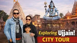 Ujjain City Tour | Mahakal Ki Nagri Explored | Temples, History & Spiritual Energy