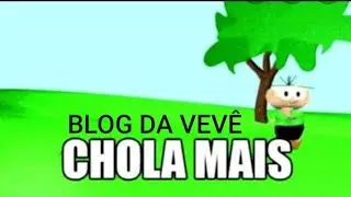 CHOLA MAIS 10 HORAS - VERSÃO ORIGINAL