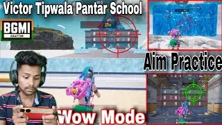 Victor Tipwala Pantar School | BGMI WOW Mode Training & Survival Challenge!