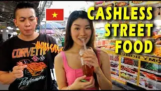 Cashless Street Food Festival in HO CHI MINH CITY (SAIGON), VIETNAM 🇻🇳